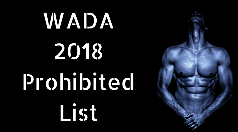 Changes in WADA 2018 Prohibited List